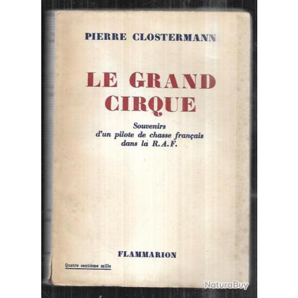 Le Grand cirque par pierre Clostermann des FAFL
