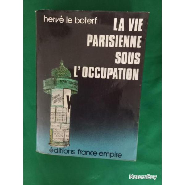 la vie parisienne sous l occupation