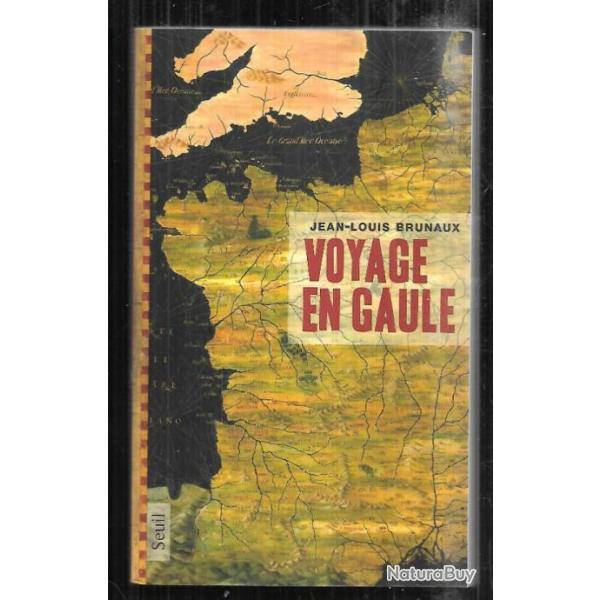 voyage en gaule jean-louis brunaux