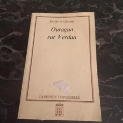 Livre   ouragan sur Verdun   //  la pensée  universelle  //  Henry  Pulluard