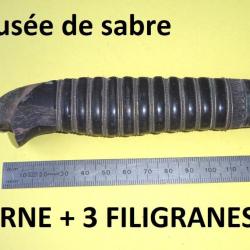 fusée de sabre en CORNE de buffle + 3 FILIGRANES (officier) - VENDU PAR JEPERCUTE (D23E23)