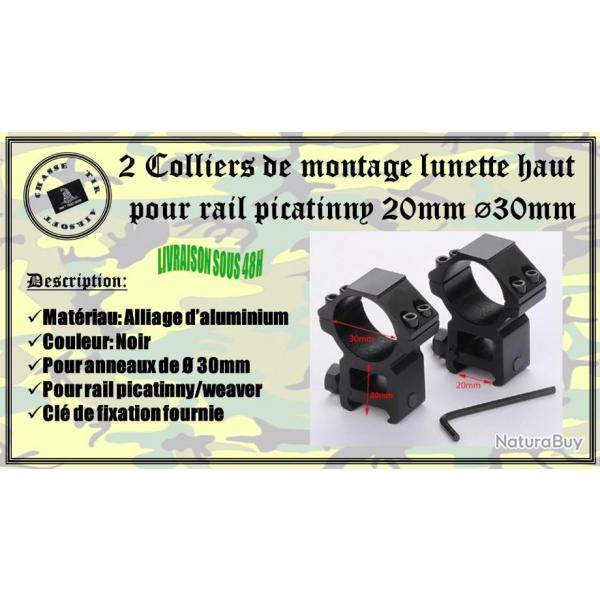 2 colliers de montage lunette haut picatinny 20mm diamtre 30mm