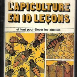 l'apiculture en 10 leçons et tout pour élever les abeilles de paul vincent