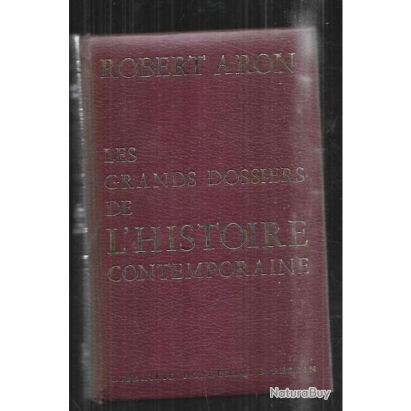 Les grands dossiers de l'histoire contemporaine de robert aron , ax WW II , laval , mandel, oradour