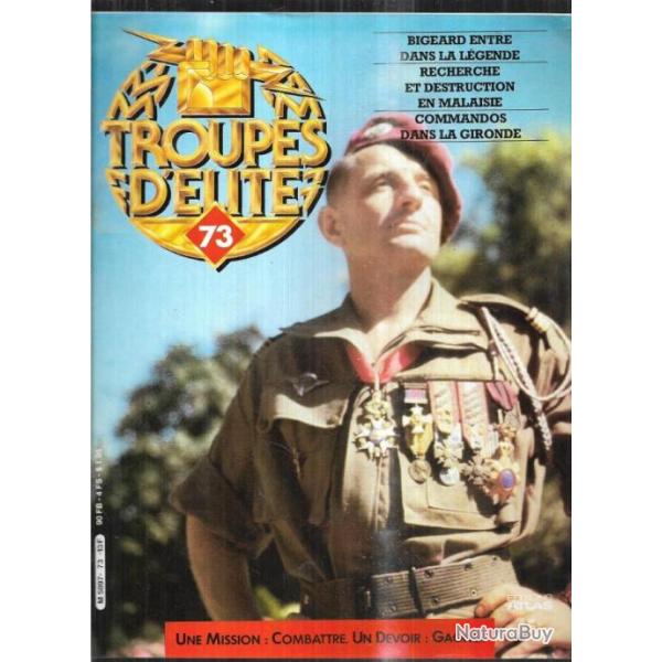 troupes d'lite 73, bigeard, commandos gironde, recherches en malaisie sas, jean leroy