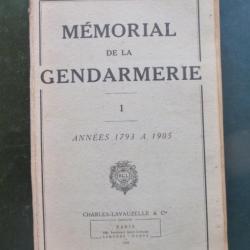 MEMORIAL DE LA GENDARMERIE - 1793 A 1905