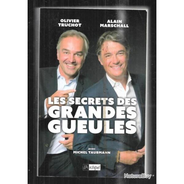 les secrets des grandes gueles olivier truchot et alain marschall