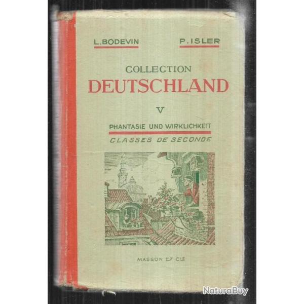 Scolaire ancien, collection deutschland V de l.bodevin et p.isler classes de seconde