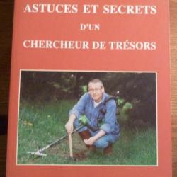 Didier Audinot - Astuce et secrets d'un chercheur de trésors