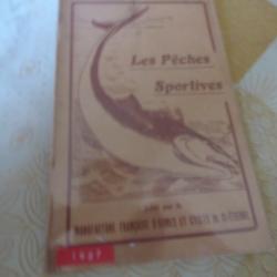 FASCICULE MANUFRANCE LES PECHES SPORTIVES EDITION 1927