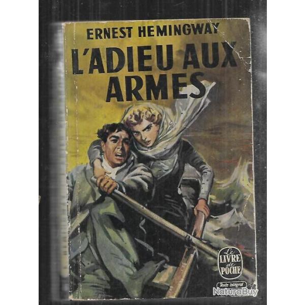 l'adieu aux armes ernest hemingway , guerre d'espagne  livre de poche