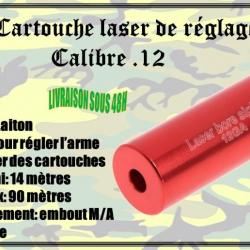 Cartouche laser de réglage arme calibre .12