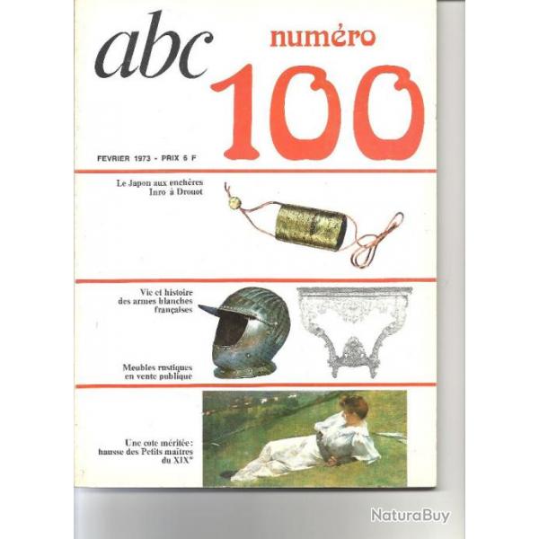 Revue ABC Dcor N 100 Vie et Histoire des Armes Blanches