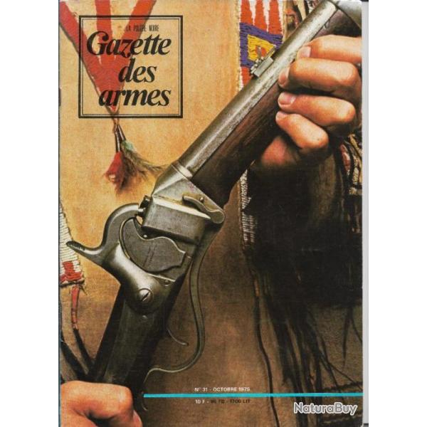Revue Gazette des Armes N 31 Octobre 1975