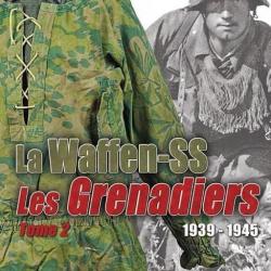 Les grenadiers de la Waffen Tome II  1939-1945 Heimdal