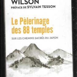 le pélerinage des 88 temples sur les chemins sacrés du japon d'ariane wilson