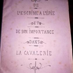 Manuscrit inédit du Ministre de la Guerre Ed. Campenon 1869 sur l'Escrime à l'épée dans la cavalerie