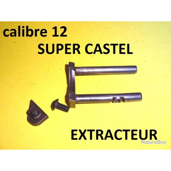extracteur fusil SUPER CASTEL calibre 12 - VENDU PAR JEPERCUTE (SZA431)