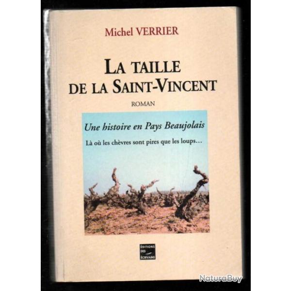 la taille de la saint vincent de michel verrier roman de terroir fin XIXe