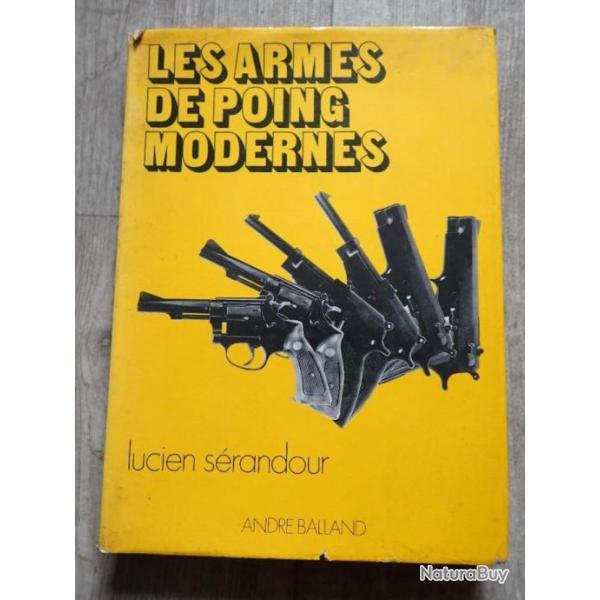 Les armes de poing modernes - Lucien SERANDOUR