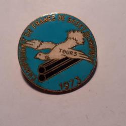 ancienne médaille émaillée  Championnat de France de SKEET Olympique TOURS 1973