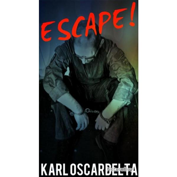 Livre ESCAPE! de Karl OscarDelta