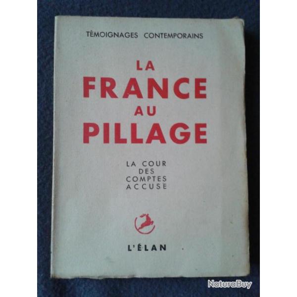 Livre La France au pillage