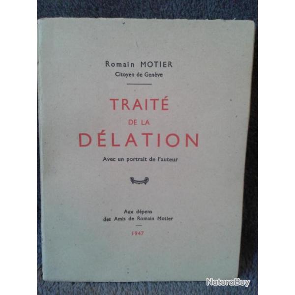 Livre Trait de la dlation 1947 Romain Motier