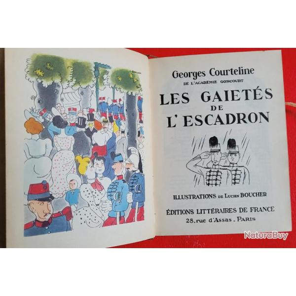 Les Gaiets de l'Escadron - Georges COURTELINE (Livre Ancien)