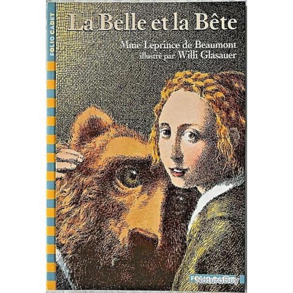 La Belle et la Bte - Jeanne Marie Leprince de Beaumont