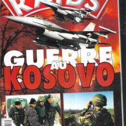 Raids 156 guerre au kosovo, épuisé éditeur