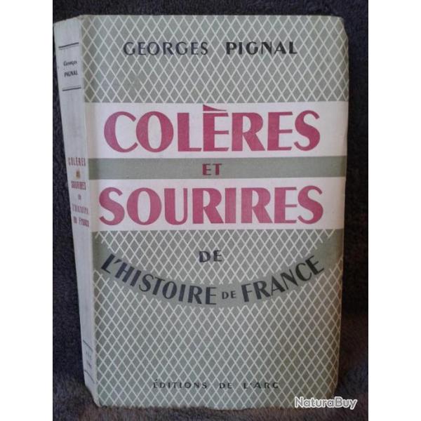 Livre Colres et sourires de l'histoire de France 1947 Georges Pignal