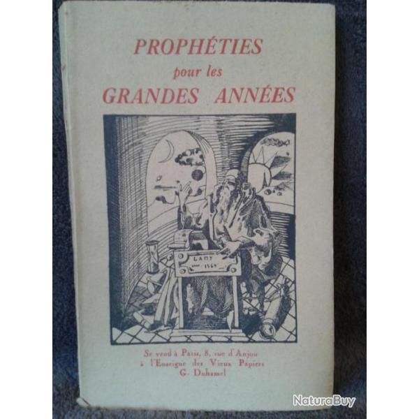 Livre Prophties pour les grandes annes G. Duhamel