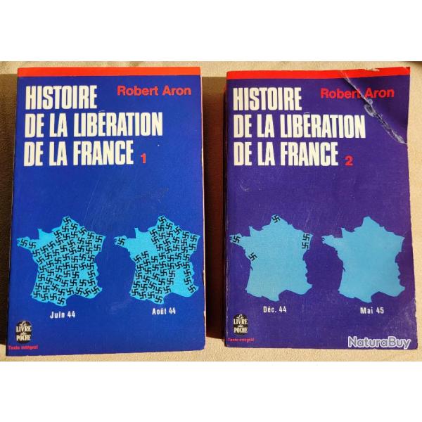 MILITARIA: Histoire de la Libration Franaise (2 Volumes) - Robert ARON (1959)