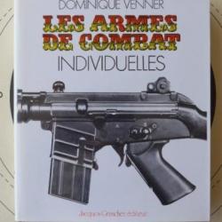 LES ARMES DE COMBAT INDIVIDUELLES de Dominique VENNER