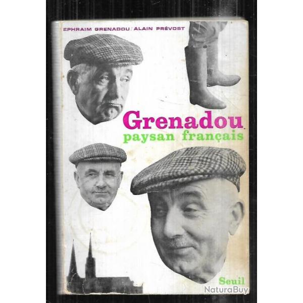 grenadou paysan franais  d'ephraim grenadou et alain prvost