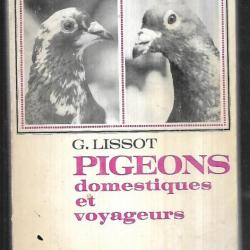 Pigeons domestiques et voyageurs  par g.lissot  pigeon