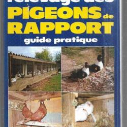 l'élevage des pigeons de rapport par andré oriol