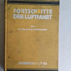 Fortschritte der Luftfahrt. Jahrbuch 1929/30. Progrès de l'aviation. Annuaire 1929/30