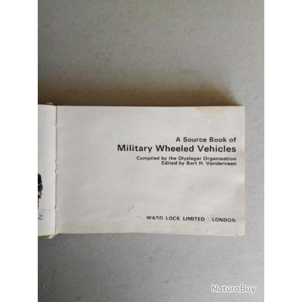 A Source Book of Military Wheeled Vehicles. dition originale