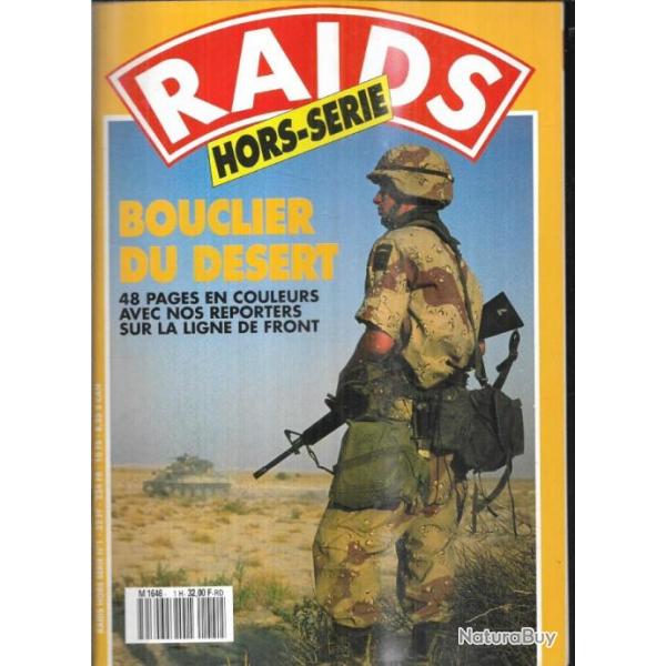 Raids hors-srie 1 bouclier du dsert , guerre du golfe