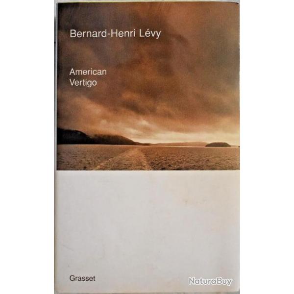American vertigo - Bernard-Henri Lvy