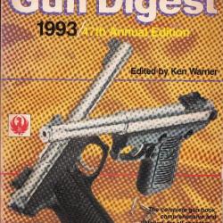 Gun Digest 1993 47th Annual Edition
