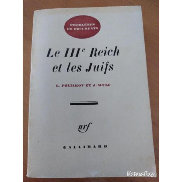 Le IIIe Reich et les juifs dition Gallimard