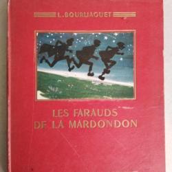 Les Farauds de la Mardondon