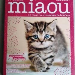 Miaou, la revue des chats pour ronronner de bonheur. Numéro 1