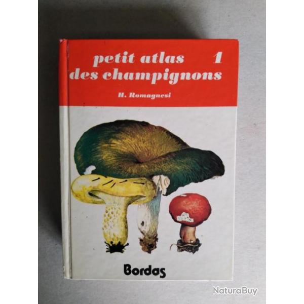Petit atlas des champignons. Volume 1