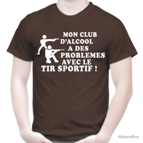 T-SHIRT HUMOUR - MON CLUB D'ALCOOL A DES PROBLEMES AVEC LE TIR SPORTIF -  Drle Ide cadeau Blague