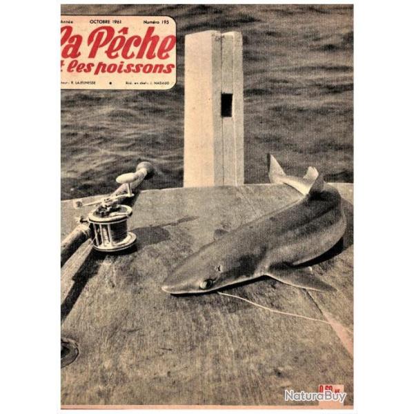 Revue La Pche et les Poissons N 195 - octobre 1961