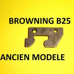coulisseau éjecteur DROIT fusil BROWNING B25 ANCIEN MODELE B 25 - VENDU PAR JEPERCUTE (D23F125)